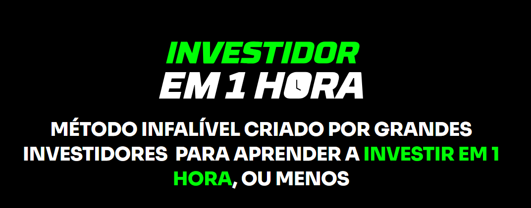 Curso Investidor em 1 Hora